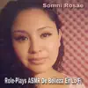 Somni Rosae - Role-Plays ASMR de Belleza en Lo-Fi