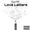 SPACE914 - Love Letters - Single